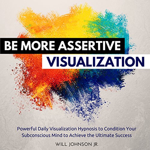 Cover of Be More Assertive Visualization