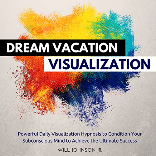 Cover of Dream Vacation Visualization