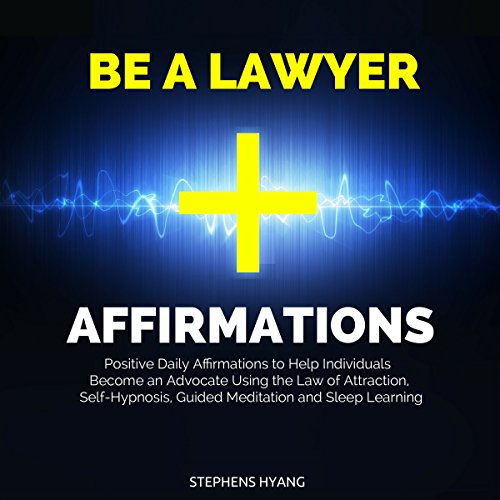 Cover of Be a Lawyer Affirmations