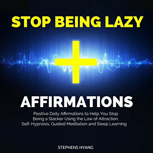 Cover of Stop Being Lazy Affirmations