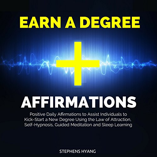 Cover of Earn a Degree Affirmations