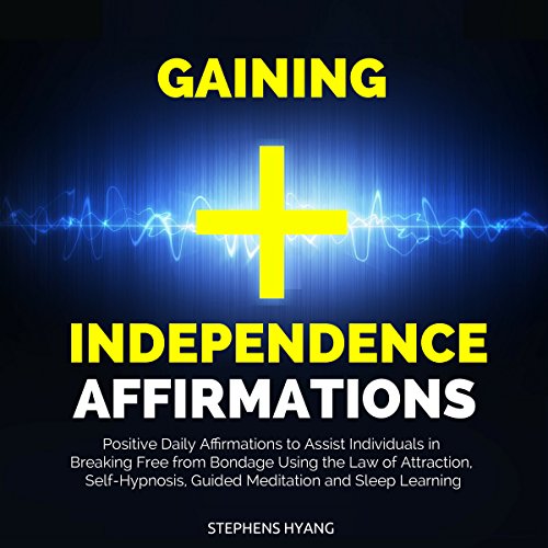 Cover of Gaining Independence Affirmations