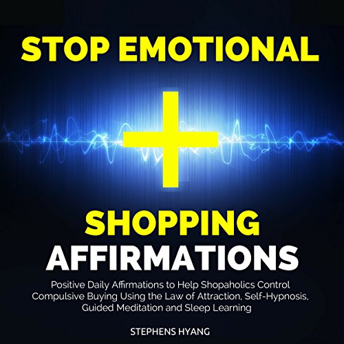 Cover of Stop Emotional Shopping Affirmations