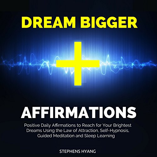 Cover of Dream Bigger Affirmations