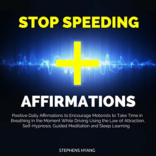Cover of Stop Speeding Affirmations