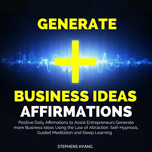 Cover of Generate Business Ideas Affirmations