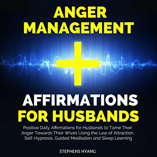Cover of Anger Management Affirmations for Husbands