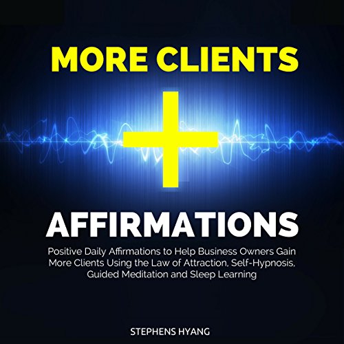 Cover of More Clients Affirmations