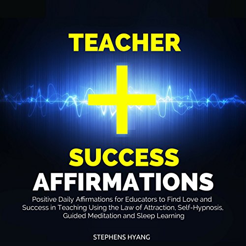 Cover of Teacher Success Affirmations