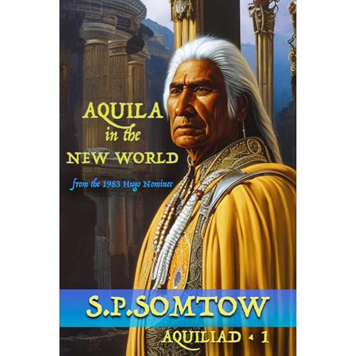 Cover of Aquila in the New World