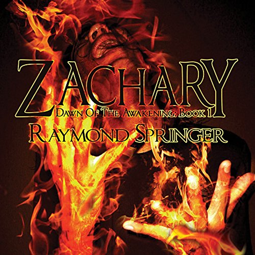 Cover of Zachary: Dawn of the Awakening, Book 1