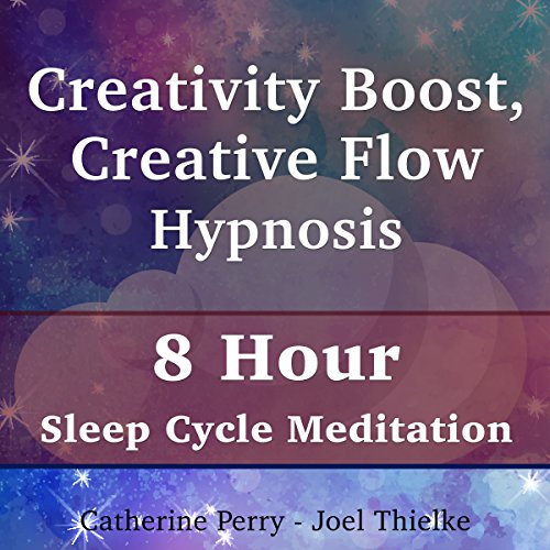 Cover of Creativity Boost, Creative Flow Hypnosis
