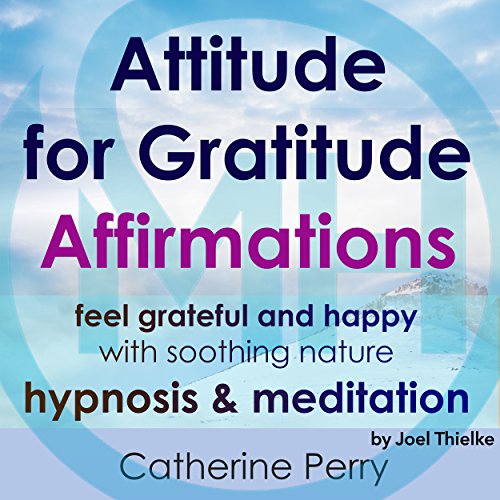 Cover of Attitude for Gratitude Affirmations