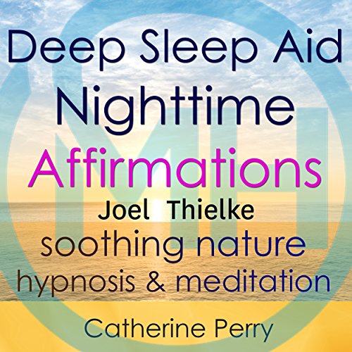 Cover of Deep Sleep Aid Nighttime Affirmations