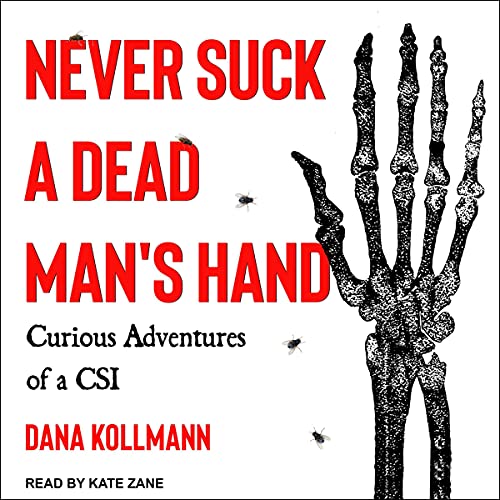 Cover of Never Suck a Dead Man's Hand