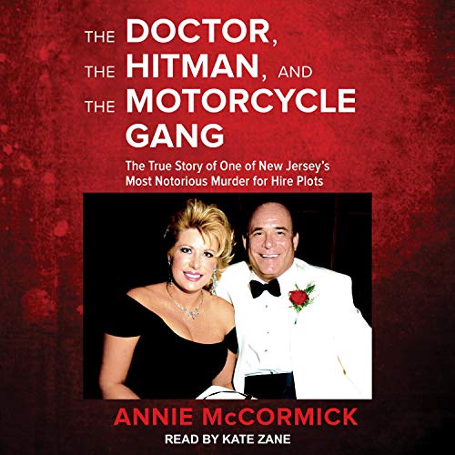 Cover of The Doctor, the Hitman, and the Motorcycle Gang