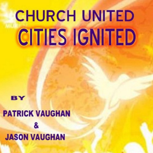 Cover of Churches United; Cities Ignited