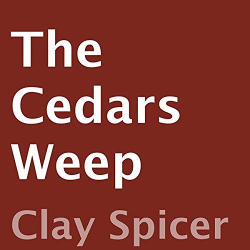 Cover of The Cedars Weep