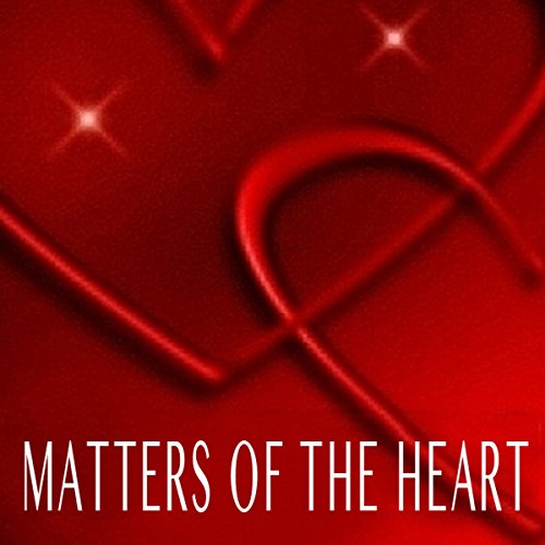 Cover of Matters of the Heart