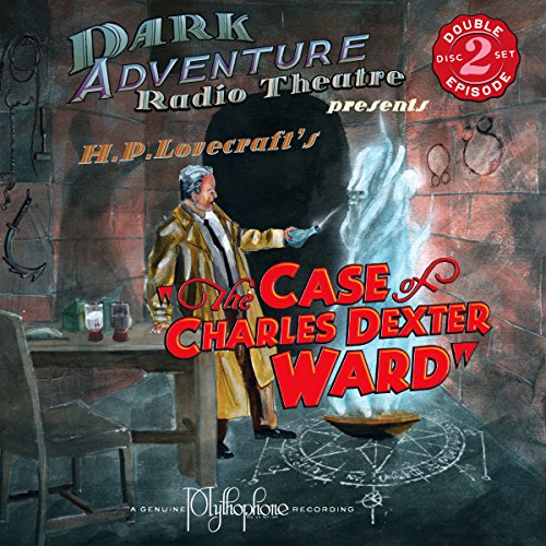 Cover of The Case of Charles Dexter Ward