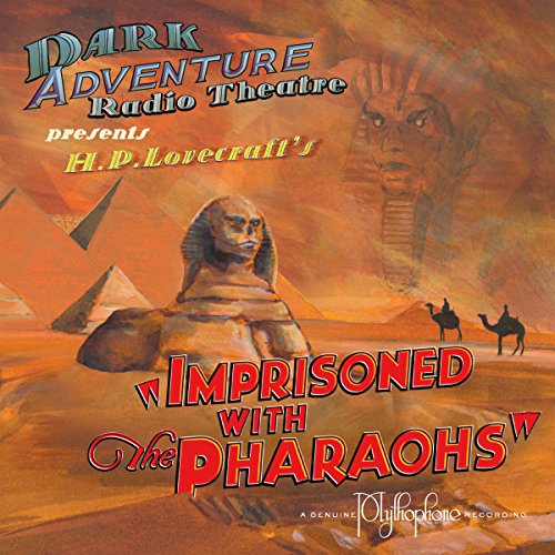 Cover of Imprisoned with the Pharaohs (Dramatized)