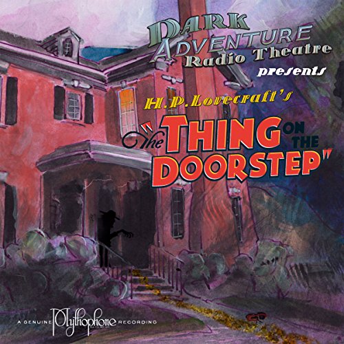 Cover of The Thing on the Doorstep (Dramatized)