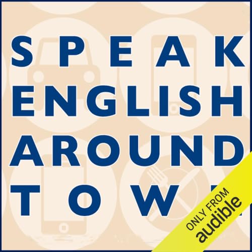 Cover of Speak English Around Town