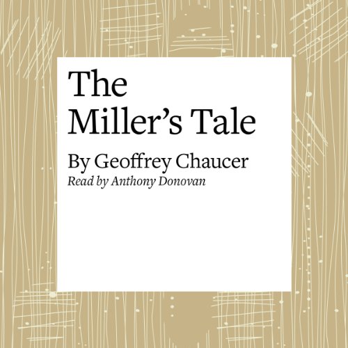 Cover of The Canterbury Tales: The Miller's Tale (Modern Verse Translation)