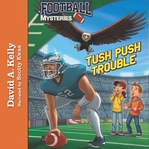 Cover of Tush Push Trouble