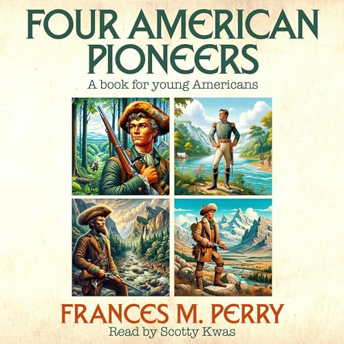 Cover of Four American Pioneers