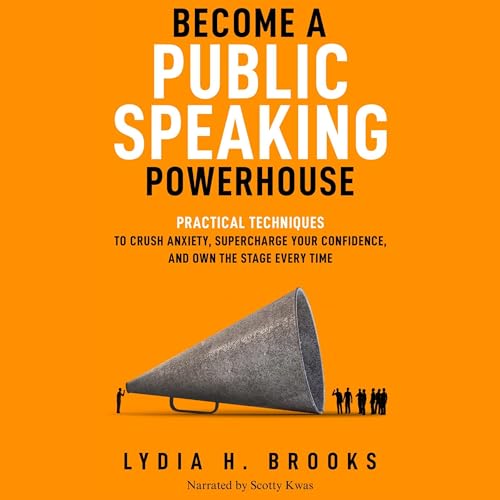 Cover of Become a Public Speaking Powerhouse