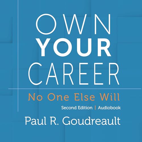 Cover of Own Your Career—No One Else Will