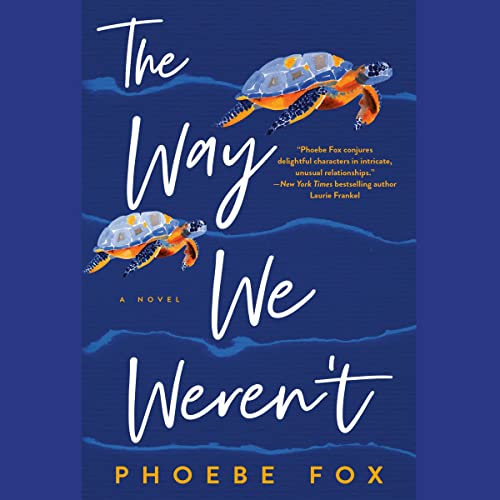 Cover of The Way We Weren't