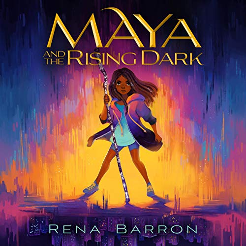 Cover of Maya and the Rising Dark