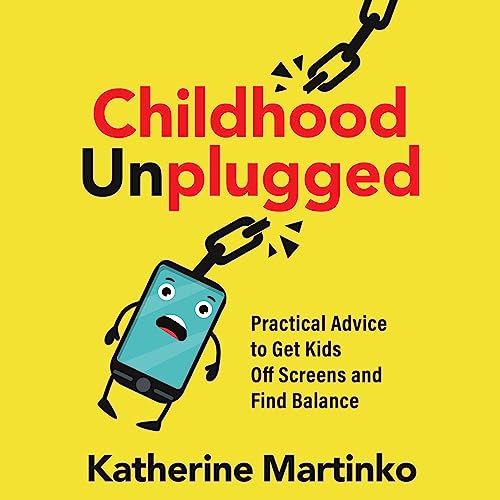 Cover of Childhood Unplugged