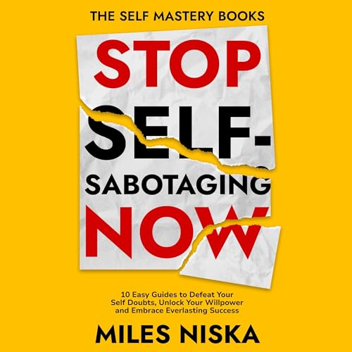 Cover of Stop Self-Sabotaging Now
