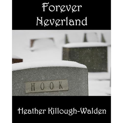 Cover of Forever Neverland