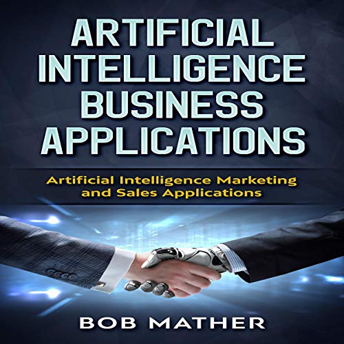 Cover of Artificial Intelligence Business Applications