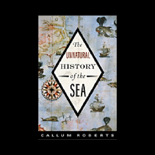Cover of Unnatural History of the Sea