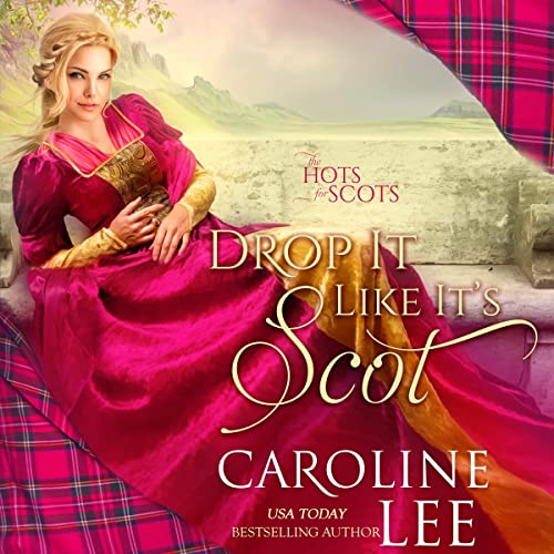 Cover of Drop It Like It's Scot