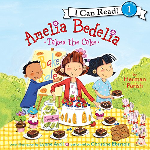 Cover of Amelia Bedelia Takes the Cake