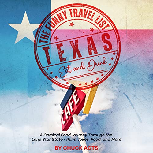 Cover of The Funny Travel List: Texas Eat and Drink