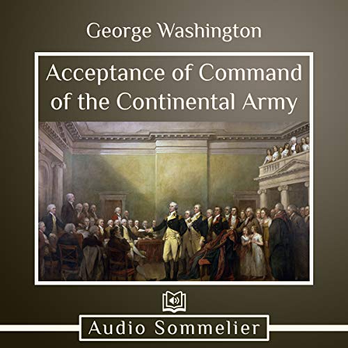 Cover of Acceptance of Command of the Continental Army
