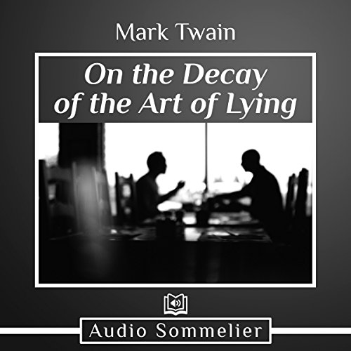Cover of On the Decay of the Art of Lying
