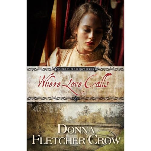 Cover of Where Love Calls