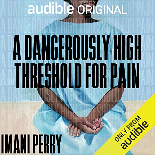 Cover of A Dangerously High Threshold for Pain