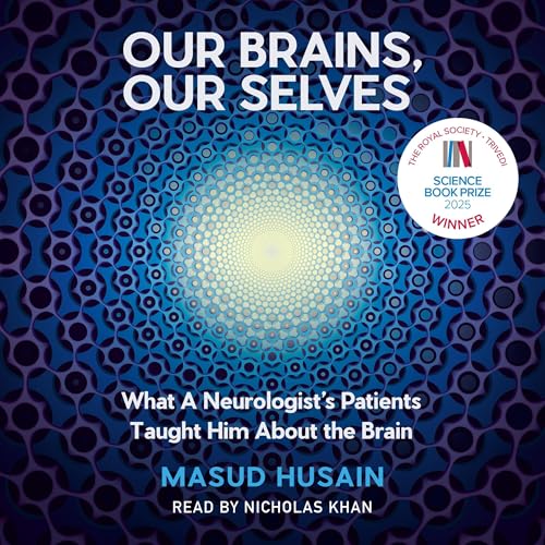 Cover of Our Brains, Our Selves