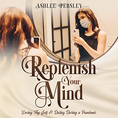 Cover of Replenish Your Mind
