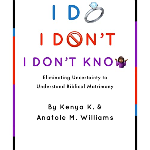 Cover of I Do. I Don't. I Don't Know.