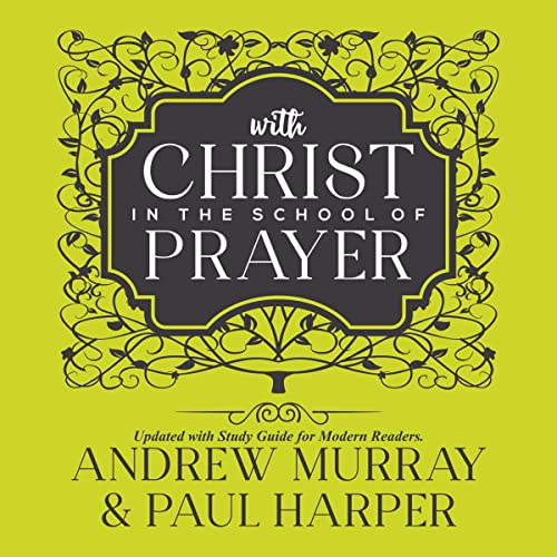 Cover of Study Guide for With Christ in the School of Prayer
